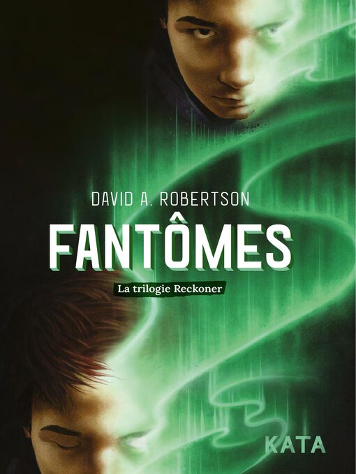 Title details for Fantômes by David Alexander Robertson - Wait list